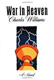 War in Heaven, A Novel