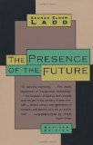 The Presence of the Future: The Eschatology of Biblical Realism