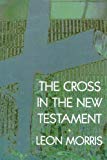 The Cross in the New Testament