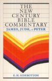 New Century Bible Commentary: James, Jude, 2 Peter (The New Century Bible Commentary Series)