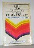 The New Century Bible Commentary 1 and 2 Thessalonians
