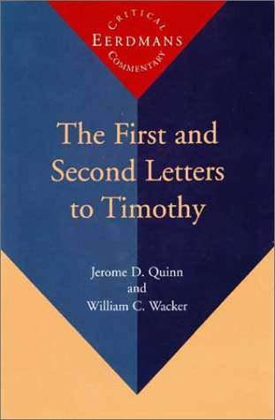 The First and Second Letters to Timothy