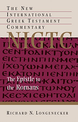 The Epistle to the Romans (New International Greek Testament Commentary (NIGTC))