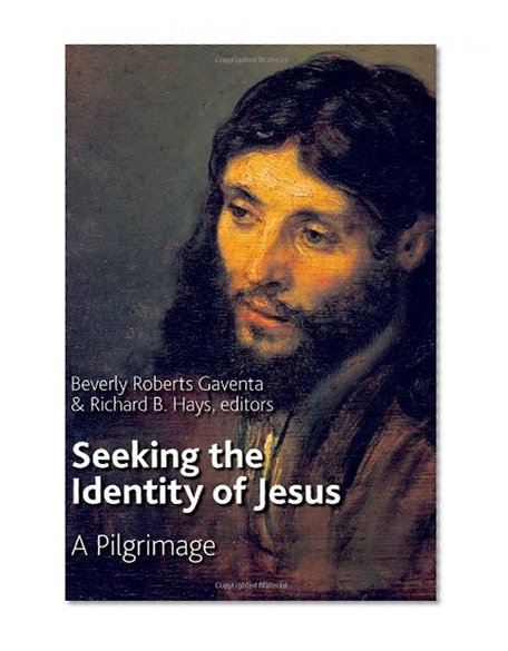 Seeking the Identity of Jesus: A Pilgrimage