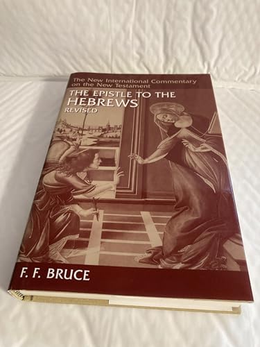 The Epistle to the Hebrews (New International Commentary on the New Testament)