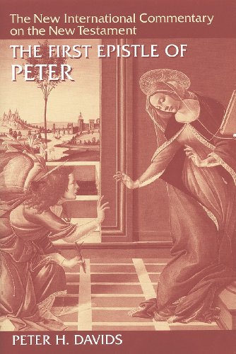 Book Cover The First Epistle of Peter (The New International Commentary on the New Testament)