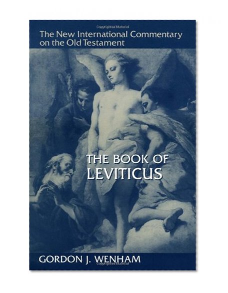 The Book of Leviticus (The New International Commentary on the Old Testament)