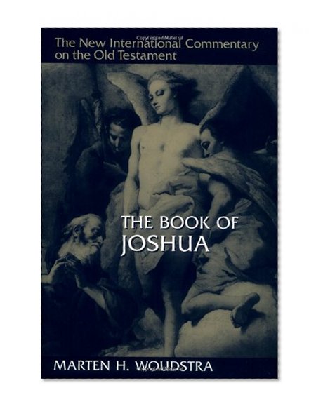 The Book of Joshua (The New International Commentary on the Old Testament)
