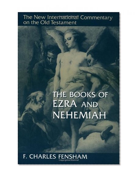 Book Cover The Books of Ezra and Nehemiah (New International Commentary on the Old Testament)