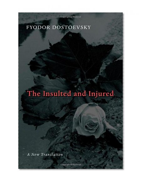 The Insulted and Injured