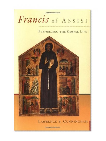 Francis of Assisi: Performing the Gospel of Life