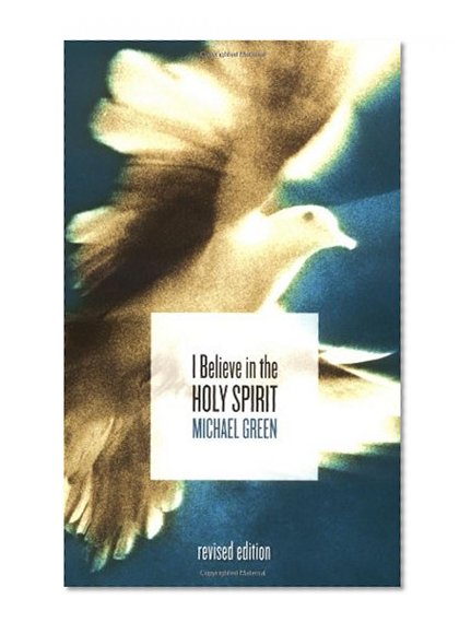 I Believe in the Holy Spirit