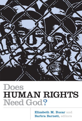 Does Human Rights Need God? (The Eerdmans Religion, Ethics, and Public Life Series)