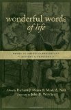 Wonderful Words of Life: Hymns in American Protestant History and Theology