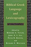 Biblical Greek Language and Lexicography