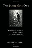 This Incomplete One: Words Occasioned by the Death of a Young Person