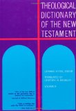 Theological Dictionary of the New Testament (Volume IV)