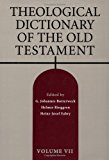 Theological Dictionary of the Old Testament, Vol. 7