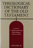 Theological Dictionary of the Old Testament, Vol. 11
