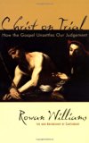 Christ on Trial: How the Gospel Unsettles Our Judgment