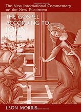 The Gospel According to John (The New International Commentary on the New Testament)