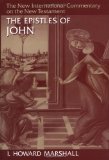 The Epistles of John (The New International Commentary on the New Testament)