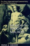 The Books of Haggai and Malachi (The New International Commentary on the Old Testament)