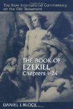 The Book of Ezekiel, Chapters 1â€“24 (New International Commentary on the Old Testament)
