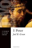 1 Peter (Two Horizons New Testament Commentary)