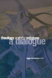 Theology and the Religions: A Dialogue