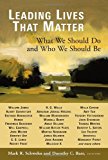 Leading Lives That Matter: What We Should Do and Who We Should Be