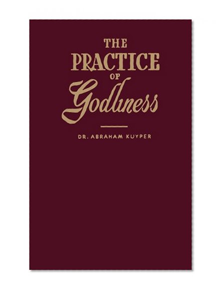 The Practice of Godliness