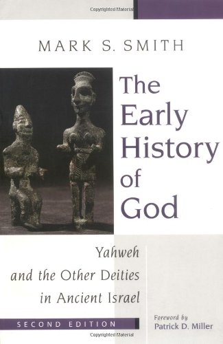 Book Cover The Early History of God: Yahweh and the Other Deities in Ancient Israel (The Biblical Resource Series)