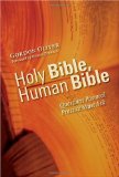 Holy Bible, Human Bible (Using the Bible in Pastoral Practice)