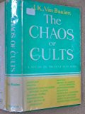Chaos of Cults: A Study in Present-day "-isms"