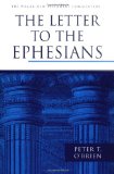 The Letter to the Ephesians (The Pillar New Testament Commentary (PNTC))