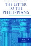 The Letter to the Philippians (The Pillar New Testament Commentary (PNTC))