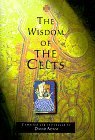 The Wisdom of the Celts (The wisdom series)