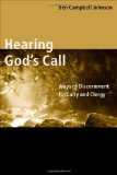 Hearing God's Call: Ways of Discernment for Laity and Clergy