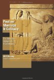 Paul on Marriage and Celibacy: The Hellenistic Background of 1 Corinthians 7