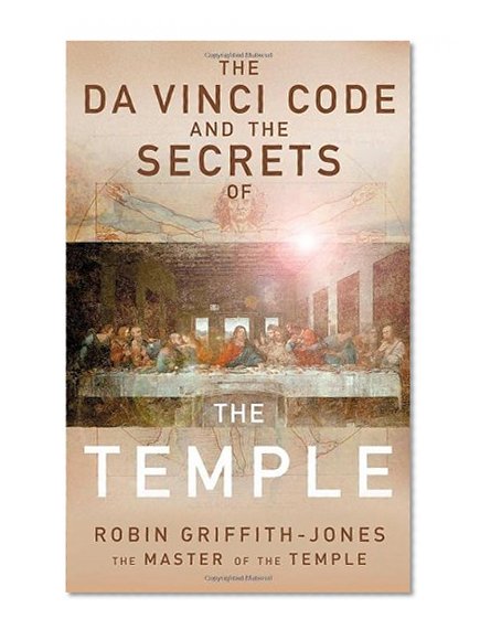 The Da Vinci Code and the Secrets of the Temple