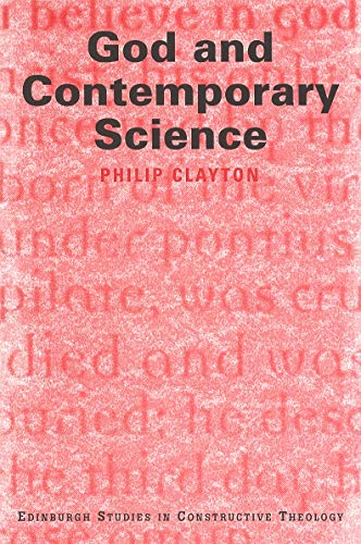 God and Contemporary Science (New Studies in Constructive Theology)