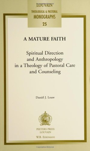 A Mature Faith (Louvain Theological & Pastoral Monographs)