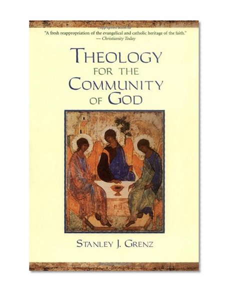 Book Cover Theology for the Community of God