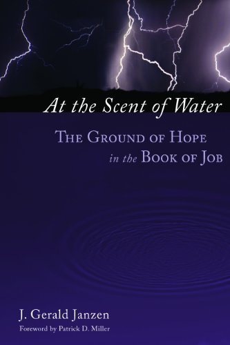 Book Cover At the Scent of Water: The Ground of Hope in the Book of Job