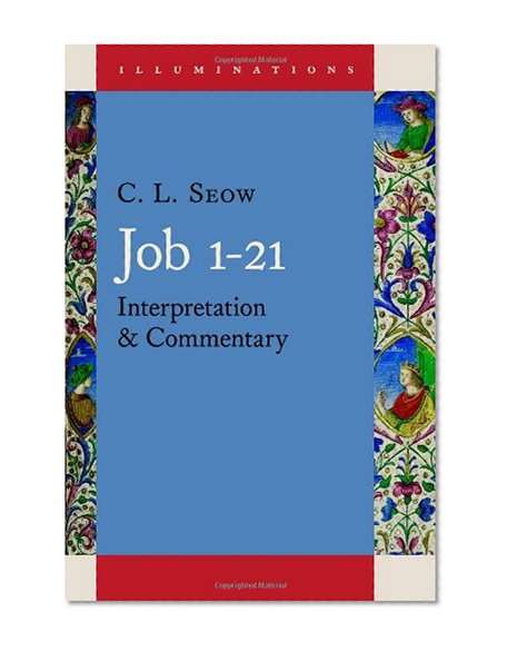 Book Cover Job 1 - 21: Interpretation and Commentary (Illuminations)