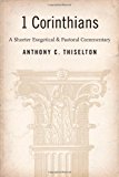 I Corinthians: A Shorter Exegetical and Pastoral Commentary