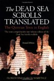 The Dead Sea Scrolls Translated: The Qumran Texts in English