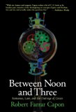 Between Noon and Three: Romance, Law, and the Outrage of Grace
