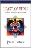 Heart of Flesh: Feminist Spirituality for Women and Men